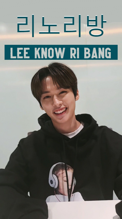 Lee Know Ri Bang